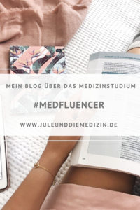 medfluencer - blog über das medizinstudium, medical, medstudent, medicine, medizin, medizinstudent, study, student